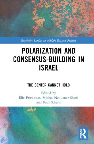 Polarization and Consensus-Building in Israel