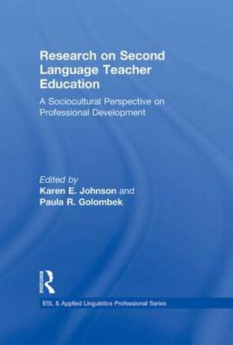 Cover image for Research on Second Language Teacher Education: A Sociocultural Perspective on Professional Development