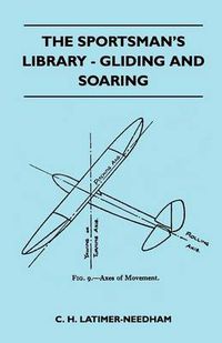 Cover image for The Sportsman's Library - Gliding And Soaring