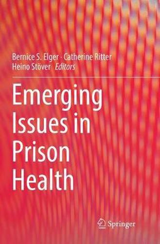 Cover image for Emerging Issues in Prison Health