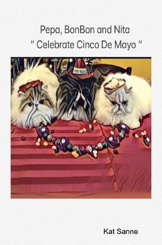 Cover image for Pepa, BonBon and Nita "Celebrate Cinco De Mayo"