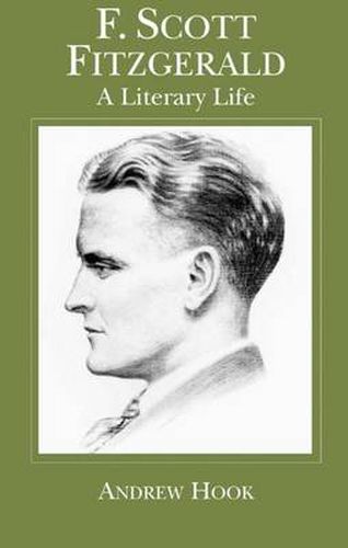 F. Scott Fitzgerald: A Literary Life