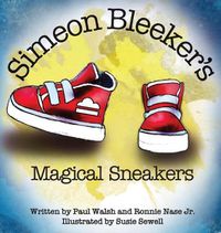 Cover image for Simeon Bleeker's Magical Sneakers