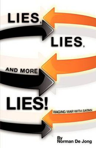 Cover image for Lies, Lies, and More Lies!