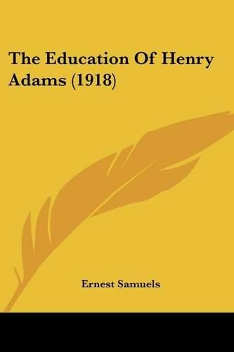 The Education of Henry Adams (1918)