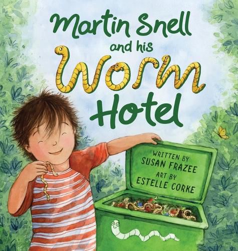 Cover image for Martin Snell and his Worm Hotel