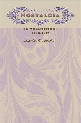 Cover image for Nostalgia in Transition, 1780-1917