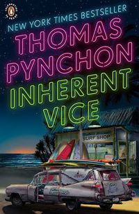 Cover image for Inherent Vice: A Novel