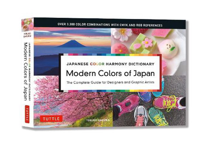 Cover image for Japanese Color Harmony Dictionary: Modern Colors of Japan: The Complete Guide for Designers and Graphic Artists (Over 3,300 Color Combinations and Patterns with CMYK and RGB References)