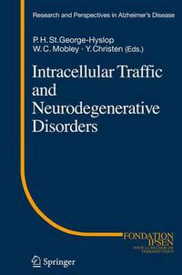 Cover image for Intracellular Traffic and Neurodegenerative Disorders