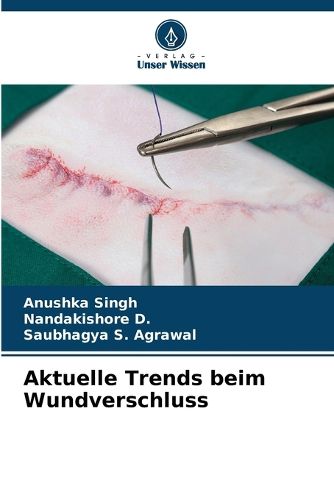 Cover image for Aktuelle Trends beim Wundverschluss