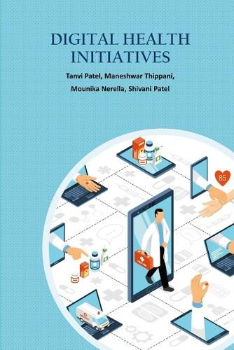 Cover image for Digital Health Care Initiatives