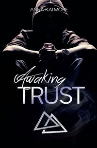 Cover image for Awaking Trust