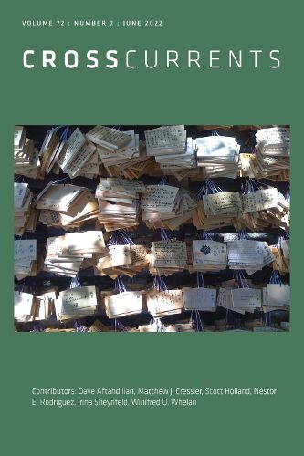 Cover image for Crosscurrents: Volume 72, Number 2, June 2022