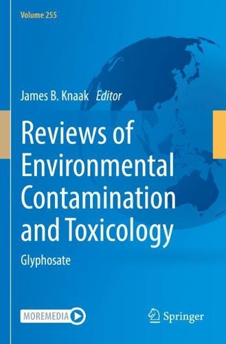 Cover image for Reviews of Environmental Contamination and Toxicology Volume 255