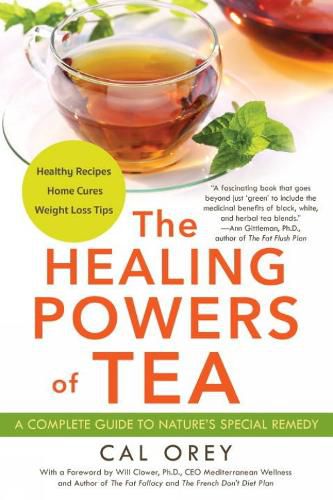 Cover image for The Healing Powers Of Tea