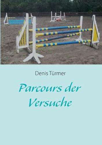 Cover image for Parcours der Versuche