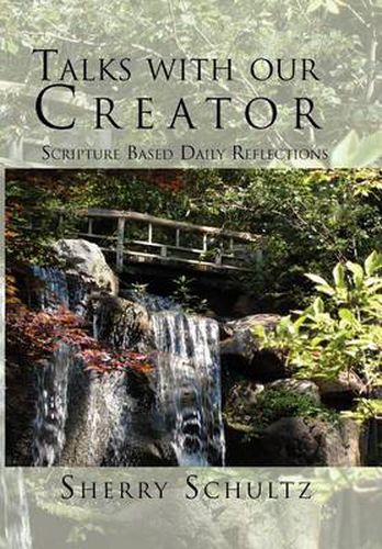 Cover image for Talks with our Creator: Scripture Based Daily Reflections