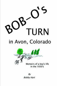 Cover image for Bob-O's Turn in Avon, Colorado