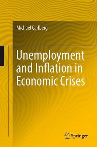 Cover image for Unemployment and Inflation in Economic Crises