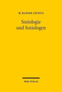 Cover image for Soziologie und Soziologen: Aufsatze zur Institutionalisierung der Soziologie in Deutschland