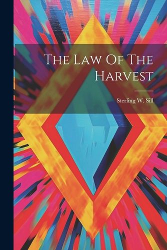 Cover image for The Law Of The Harvest