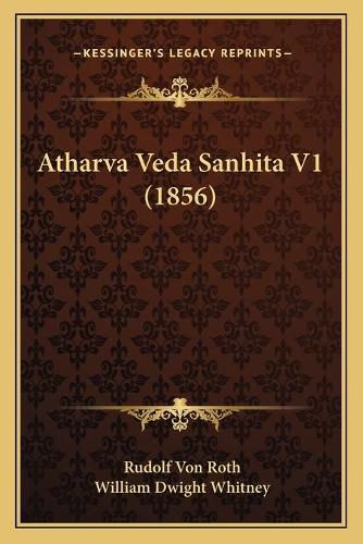 Atharva Veda Sanhita V1 (1856)