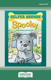 Cover image for Spooky Helps Danny Tell the Truth