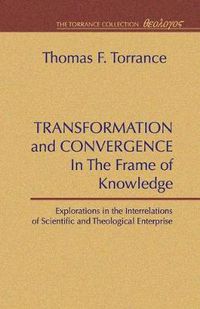 Cover image for Transformation and Convergence in the Frame of Knowledge