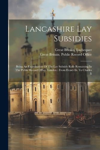 Lancashire Lay Subsidies