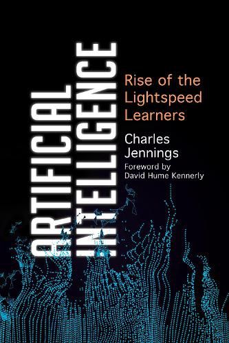 Cover image for Artificial Intelligence: Rise of the Lightspeed Learners