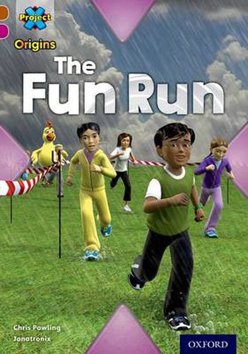 Cover image for Project X Origins: Brown Book Band, Oxford Level 10: Fast and Furious: The Fun Run