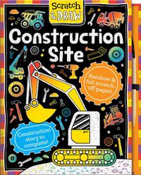 Cover image for Scratch and Draw: Construction Site