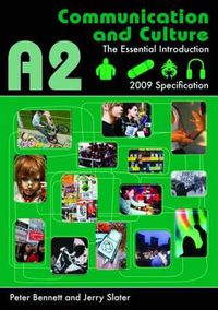 Cover image for A2 Communication and Culture: The Essential Introduction