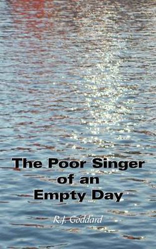 Cover image for The Poor Singer of an Empty Day