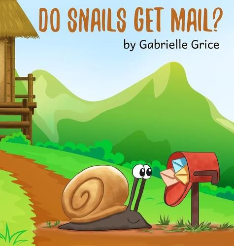 Cover image for Do Snails Get Mail?