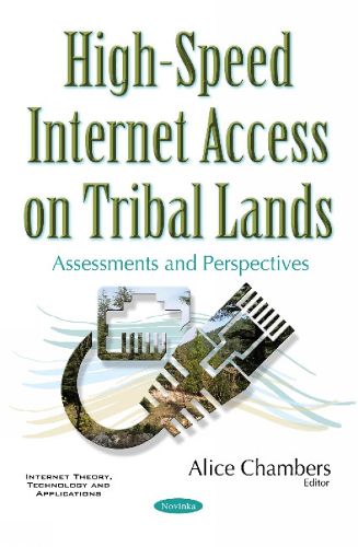 Cover image for High-Speed Internet Access on Tribal Lands: Assessments & Perspectives