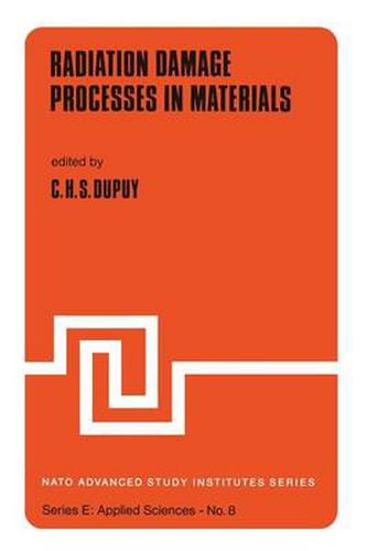 Cover image for Radiation Damage Processes in Materials