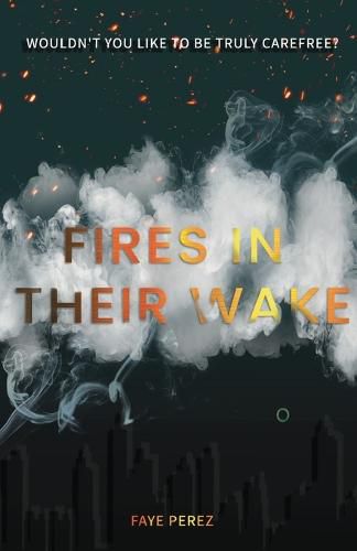 Cover image for Fires in Their Wake