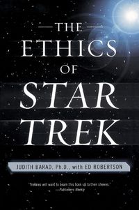 Cover image for Ethics of Star Trek