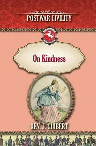 Cover image for On Kindness: Postwar Civility