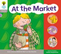 Cover image for Oxford Reading Tree: Floppy Phonics Sounds & Letters Level 1 More a At the Market