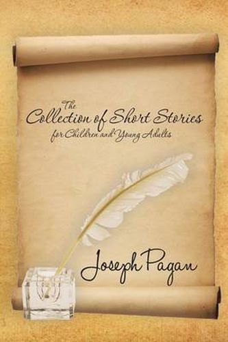 Cover image for The Collection of Short Stories for Children and Young Adults