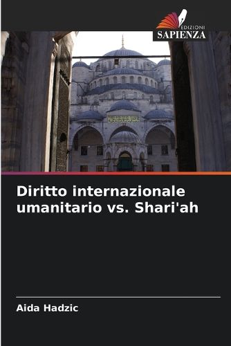 Cover image for Diritto internazionale umanitario vs. Shari'ah