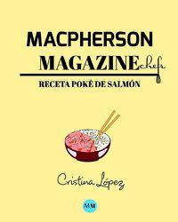 Cover image for Macpherson Magazine Chef's - Receta Poke de salmon