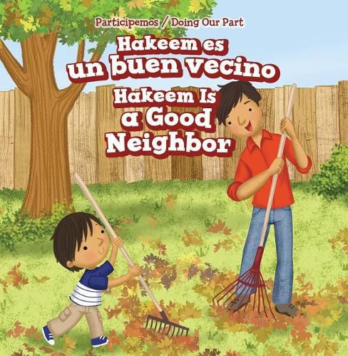 Hakeem Es Un Buen Vecino / Hakeem Is a Good Neighbor