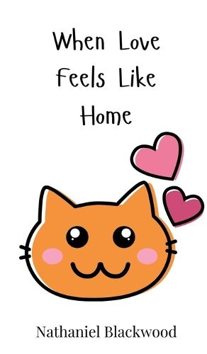 Cover image for When Love Feels Like Home