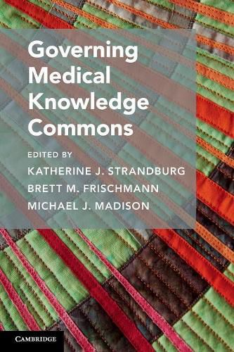 Cover image for Governing Medical Knowledge Commons