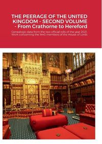 Cover image for THE PEERAGE OF THE UNITED KINGDOM - SECOND VOLUME - From Crathorne to Hereford