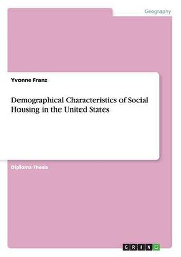 Cover image for Demographical Characteristics of Social Housing in the United States